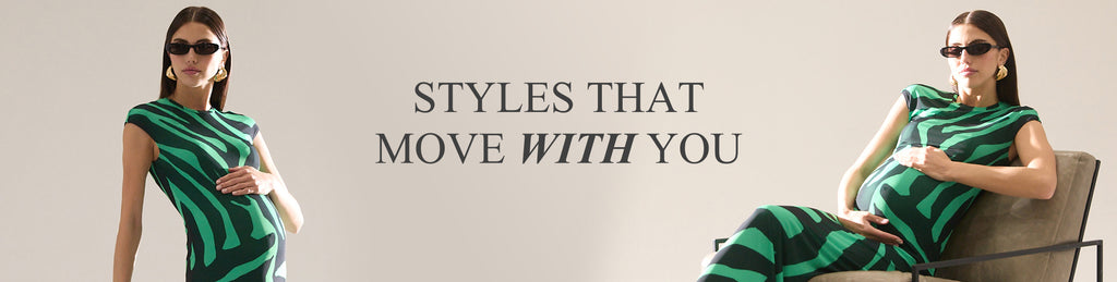 Styles that move with you.