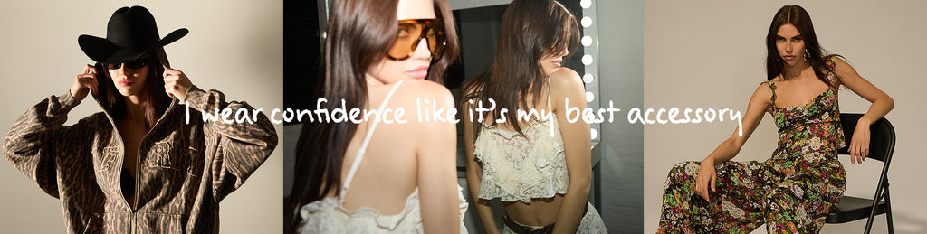 I wear confidence like it's my best accessory. 